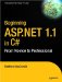 Beginning ASP.Net 1.1 in C#: : From Novice To Professional cover
