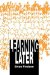 Learning Later cover