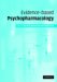 Evidence-based Psychopharmacology cover