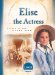 Elise The Actress : Climax Of The Civil War cover