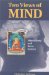 Two Views of Mind : Abhidharma and Brain Science cover