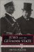 Jews and the German State : The Political History of a Minority, 1848-1933 cover