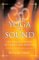 The Yoga of Sound : Healing & Enlightenment Through the Sacred Practice of Mantra cover