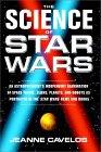 The Science of Star Wars [Click for larger image]