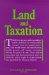 Land and Taxation cover