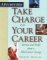 Take Charge of Your Career cover