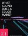 What Sound Does a Color Make? cover