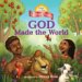  God Made the World