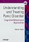 Understanding and Treating Panic Disorder : Cognitive-Behavioural Approaches cover