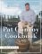 The Pat Conroy Cookbook : Recipes Of My Life cover