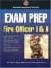 Exam Prep : Fire Officer I & II cover