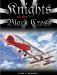 Knights Of The Black Cross : German Fighter Aces Of The First World War cover