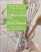 The Good Cuisine : 208 Recipes Easy and Inspired cover