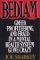 Bedlam : Greed, Profiteering, and Fraud in a Mental Health System Gone Crazy cover