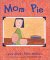 Mom Pie cover