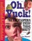 Oh, Yuck! : The Encyclopedia of Everything Nasty cover