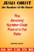 Jesus Christ the Number of His Name : The Amazing Number Code Found in the Bible cover