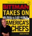 How to Cook Everything : Bittman Takes on America's Chefs cover