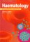  Haematology: An Illustrated Colour Text