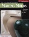 Clay Lovers Guide to Making Molds : Designing, Making, Using cover