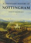 A Centenary History of Nottingham [Click for larger image]