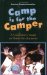 Camp Is for the Camper : A Counselor's Guide to Youth Development cover