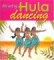  Art of Hula Dancing Mini Kit