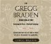 The Gregg Braden Audio Collection : Awakening the Power of Spiritual Technology  Beyond zero point; The lost mode of Prayer; The Gift of the Blessing; The Isaiah Effect cover