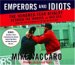 Emperors and Idiots : The Hundred-Year Rivalry Between the Yankees and Red Sox, From the Very Beginning to the End of the Curse cover