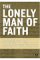The Lonely Man of Faith