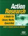 Action Research : A Guide For Library Media Specialists cover
