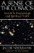 A Sense of the Cosmos : Scientific Knowledge and Spiritual Truth cover