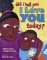 Did I Tell You I Love You Today? cover