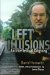 Left Illusions : An Intellectual Odyssey cover
