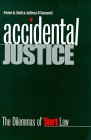 Accidental Justice : The Dilemnas of Tort Law [Click for larger image]