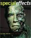 Special Effects : An Oral History Interviews with 38 Masters Spanning 100 Years cover