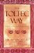 The Toltec Way : A Guide to Personal Transformation cover