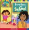  Dora Goes to School