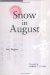 Snow In August cover