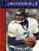 The History of the Jacksonville Jaguars cover
