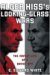  Alger Hiss's Looking-Glass Wars: The Covert Life Of A Soviet Spy