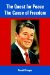 The Quest for Peace, the Cause of Freedom cover