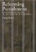 Reforming Punishment : Psychological Limitations to the Pains of Imprisonment cover
