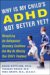 Why Is My Child's Adhd Not Better Yet? : Recognizing the Undiagnosed Secondary Conditions That May Be Affecting Your Child's Treatment cover