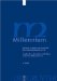 Millennium 2004 : Jahrbuch Zu Kultur und Geschichte des Ersten Jahrtausends n. Chr./ Yearbook on the Culture and History of the First Millennium C.E. cover