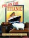 Pig On The Titanic : A True Story! cover