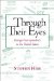 Through Their Eyes : Foreign Correspondents in the United States cover