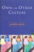  Own or Other Culture
