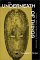The Underneath of Things : Violence, History, and the Everyday in Sierra Leone cover