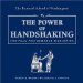 The Power of Handshaking : For Peak Performance Worldwide cover